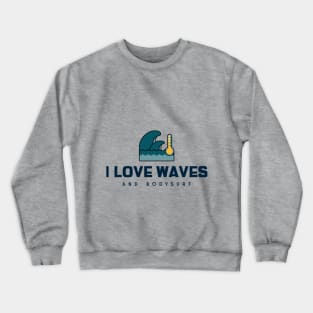 bodysurf  thermometer Crewneck Sweatshirt